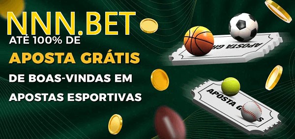 NNN.BETbet Ate 100% de Aposta Gratis